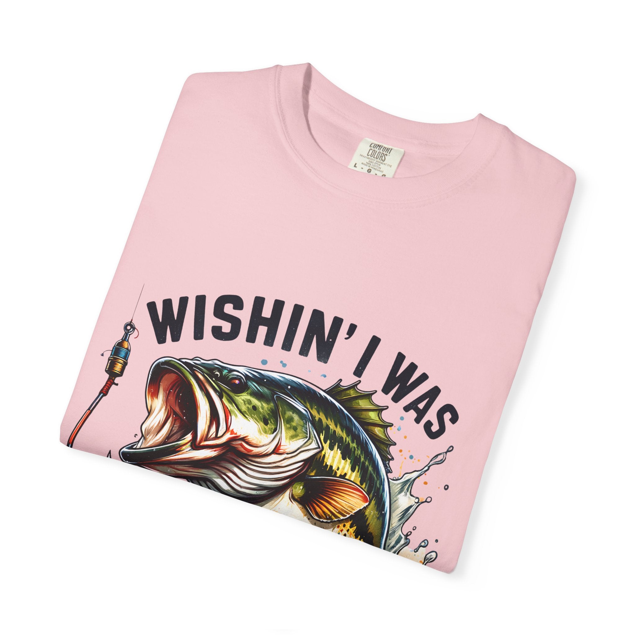 Wishin' I Was Fishing T-Shirt — Bass Fishing Graphic Tee